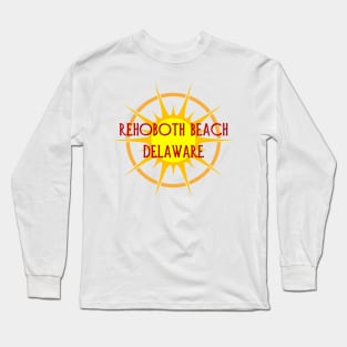 Life's a Beach: Rehoboth Beach, Delaware Long Sleeve T-Shirt